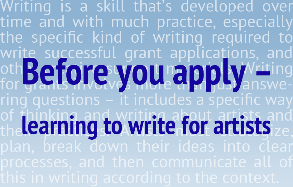 Workshop BEFORE YOU APPLY: Learning to Write for Artists by Mitch Speed