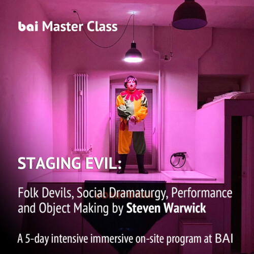 Master Class STAGING EVIL: Folk Devils, Social Dramaturgy, Performance and Object Making by Steven Warwick